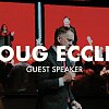 Guest Speaker: Doug Eccles